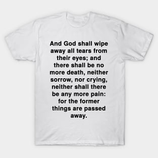 Revelation 21:4  Bible Verse Typography KJV T-Shirt